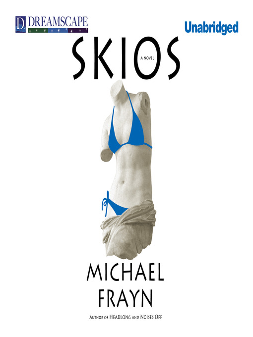 Title details for Skios by Michael Frayn - Available
